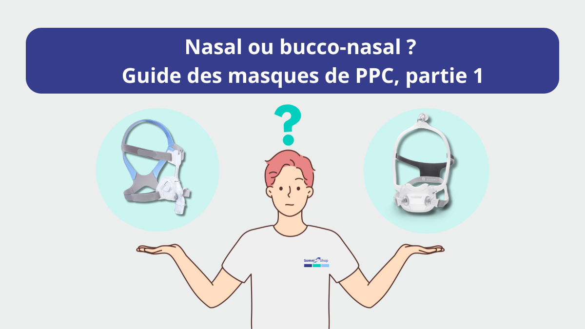 Praxisratgeber CPAP-Maske wählen Teil 1